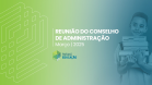 Reunião do Conselho de Administração PREDUC